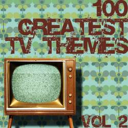 100 Greatest TV Themes (4CD) Vol. 2 (2021)