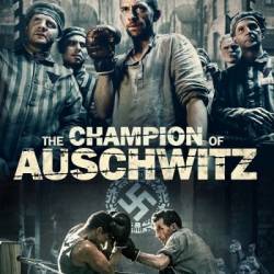  / The Champion of Auschwitz / Mistrz (2020) BDRip  , , , 