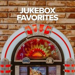 Jukebox Favorites (2022) Mp3 - Rock, Pop, RnB!