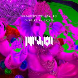 Progressive Goa 3 (Compiled by Maxxim) (2022) - Trance, Uplifting, Progressive