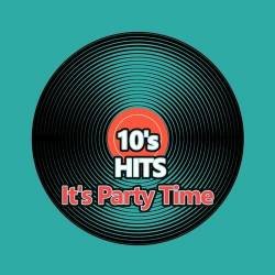 10s Hits Its Party Time (2022) - Pop, Rock, Rap, RnB, Dance