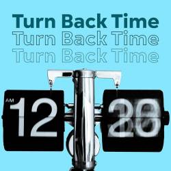 Turn Back Time (2023) - Pop, Rock, RnB
