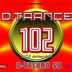 D.Trance 102 (Incl D.Techno 58) (4CD) (2023) - Trance