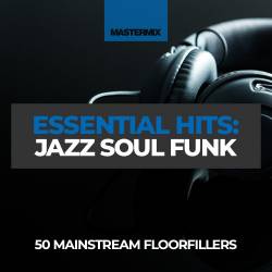 Mastermix Essential Hits - Jazz Soul Funk (2023)
