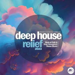 Deep House Relief (CD, Compilation) (2023) - Deep House, Downtempo, Soulful, Beach House
