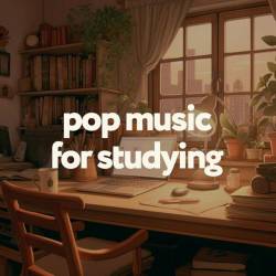 Pop Music for Studying (2023) - Pop, Dance