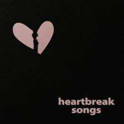 Heartbreak Songs (2023) - Pop, Rock