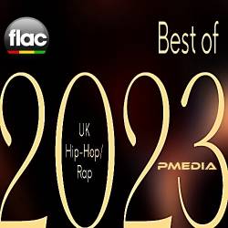Best of 2023 UK Hip-Hop and Rap (2023) FLAC - Rap, Hip Hop