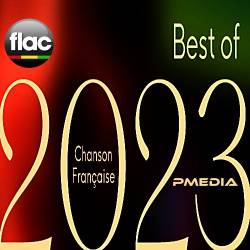 Best of 2023 Chanson francaise (2023) FLAC - Chanson