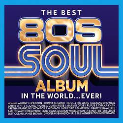 The Best 80s Soul Album in the World... Ever! (3CD) (2024) - Pop, Rock, RnB, Dance