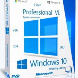 Windows 10 Professional VL x86-x64 22H2 RU by OVGorskiy 04.2024 (Ru/2024)