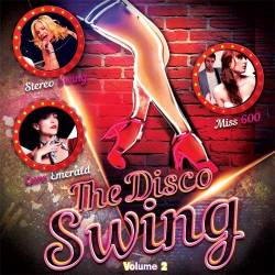 The Disco Swing Vol.2 (Mp3) - Swing, Electro Swing, Nu Jazz!