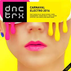 Carnaval Electro 2016 (Deluxe Edition) (2016) MP3