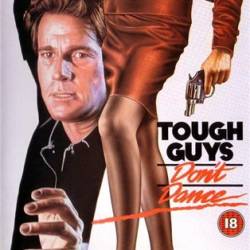     / Tough Guys Don't Dance (1987) HDTV