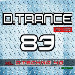 D.Trance 83 (Incl. D.Techno 40) (2018)