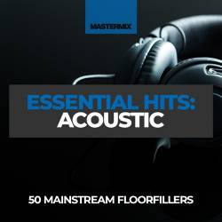 Mastermix Essential Hits - Acoustic (2022) - Pop, Rock, RnB, Dance