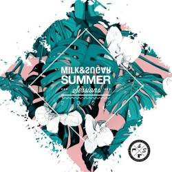 Milk and Sugar Summer Sessions 2022 (2022) - Funky, Club House
