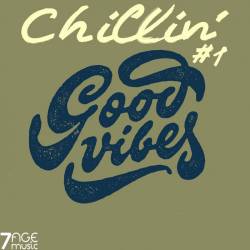 Chillin Good Vibes Vol. 1 (2022) - Downtempo, Chillout, Lounge