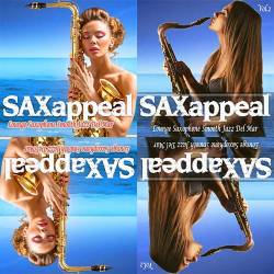 Saxappeal Vol. 1-2 Lounge Saxophone Smooth Jazz Del Mar (2019-2022) FLAC - Smooth Jazz, Lounge, Chillout