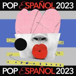 Pop Espanol 2023 (2023) - Pop