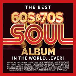 The Best 60s and 70s Soul Album in the World... Ever! (3CD) (2023) - RnB, Soul