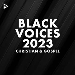 Black Voices 2023 Christian and Gospel (2023) - Christian, Gospel