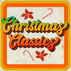 1950s-1970s Christmas Classics (2023) FLAC - Retro, Jazz, Pop, Blues, Christmas, Holiday, Easy Listening