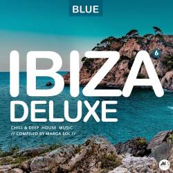 Ibiza Blue Deluxe Vol. 6 Chill and Deep House Music (2022) FLAC - Lounge, Chillout, Soulful House, Deep House