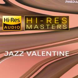 Hi-Res Masters Jazz Valentine (2024) FLAC - Jazz, Jazz Vocal