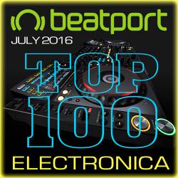 Beatport Top 100 Electronica July 2016 (2016)