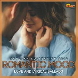 Romantic Mood: Love And Lyrical Ballads (2019) Mp3