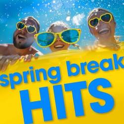 Spring Break Hits (2022) - Pop, Rock, RnB, Hip Hop, Rap