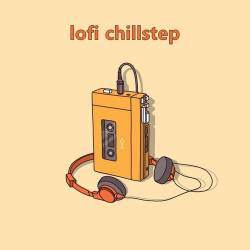 lofi chillstep (2022) - Pop