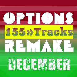 Options Remake 155 Tracks New December 2022 B (2022) - Funky, Soulful, Jackin, Tribal, Electronica, Deep Tech, Progressive, Groove, Future House
