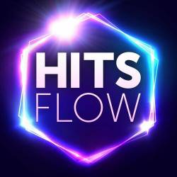 Hits Flow (2023) - Pop, Rock, RnB, Dance