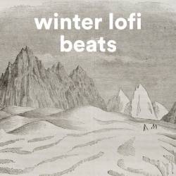 Winter Lofi Beats (2023) - Electronic, Lounge, Lofi