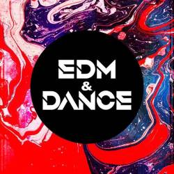 EDM and Dance (2024) - EDM, Dance, Electronic