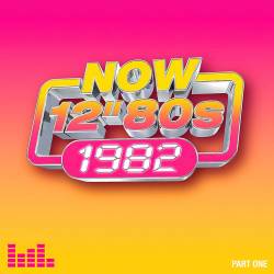 NOW 12 80s 1982 Part 1 (4CD) (2024) - Hi NRG, Synthpop, New Wave, Post Punk, Disco, Vocal, Indie, Jazz Funk, Latin, Reggae, Rocksteady, Ska, Soul, Soft Rock