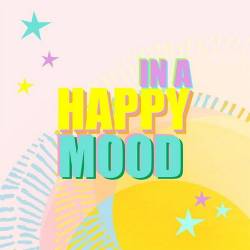 In a Happy Mood (2024) FLAC - Pop