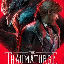 The Thaumaturge - Deluxe Edition (2024/Ru/En/MULTI/RePack  FitGirl)