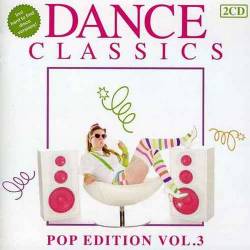 Dance Classics - Pop Edition Vol 03 (2CD) (2010) FLAC - Dance