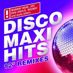 VA - Disco Maxi Hits (12" Remixes) (2014)