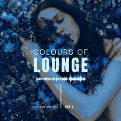 Colours of Lounge Vol. 1-2 (2021-2022) AAC - ChillOut, Lounge, Downtempo, Soulfull House