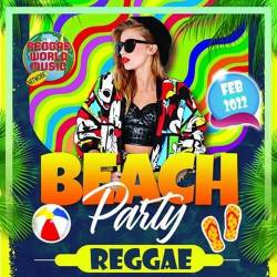 Beach Party Reggae (2022) - Reggae, Ska, Soul, Riddim, Reggaeton