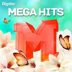 Mega Hits Spring 2022 (2022) - Pop, Dance, Rock, Hip Hop, RnB