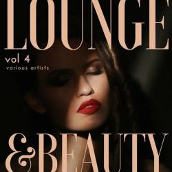 Lounge and Beauty Vol. 4 (2022) AAC - Lounge, Chillout, Downtempo