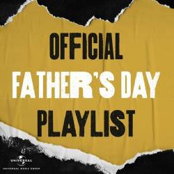 Official Fathers Day Playlist (2022) - Pop, Rock, RnB