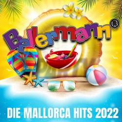 Ballermann Die Mallorca Hits (2022) - Pop, Dance, Schlager
