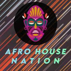 Afro House Nation (2023) - Afro, Afro House