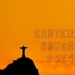 Easter Songs 2024 (2024) - Jazz, Gospel